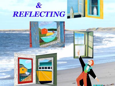 MARITIME PAINTED SALTBOX FINE ART GALLERY PRESENTS OUR 27TH SEASON IN 2025--IMAGINING & REFLECTING