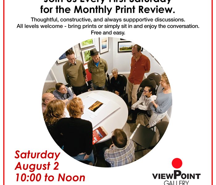 ViewPoint Gallery Monthly Print Review