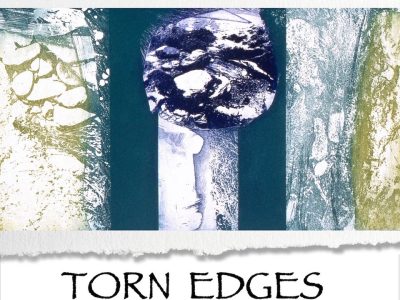 The Mahone Bay Printmakers present Torn Edges: A Celebration of the Printmakers' Art -