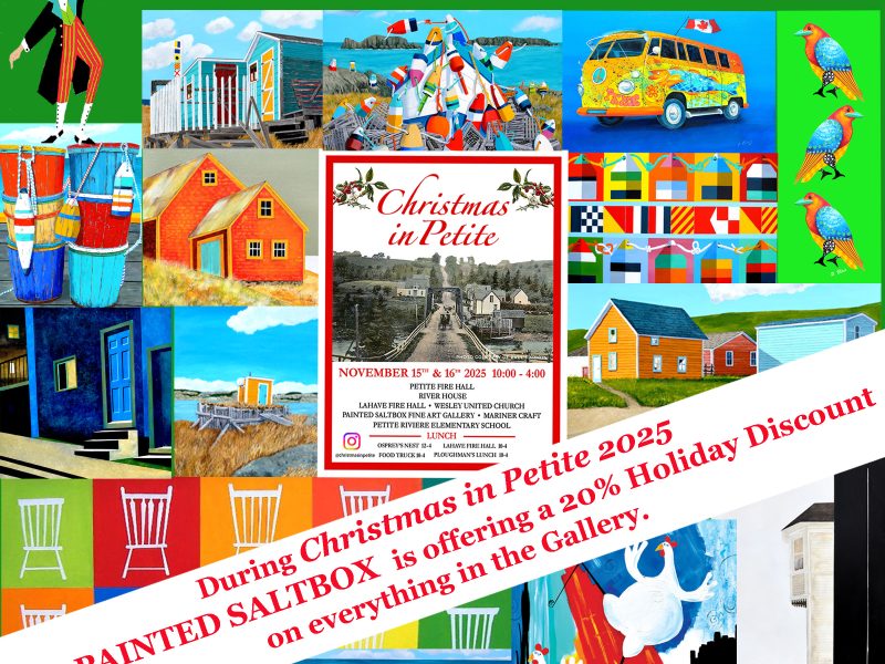 The Maritime Painted Saltbox Fine Art Gallery Invites You This Weekend to Christmas In Petite 2025