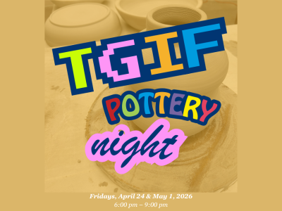 TGIF Pottery Night 03