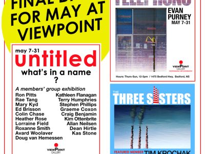 Final May Days at ViewPoint Gallery