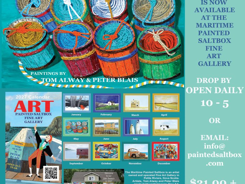 THE MARITIME PAINTED SALTBOX FINE ART GALLERY CALENDAR FOR THE YEAR 2027 IS NOW AVAILABLE